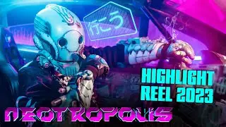Neotropolis 2023 | Highlight Reel