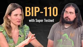 BIP 110 & The Future of Soft Forks | SUPER TESTNET