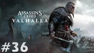 Assassin's Creed Valhalla Walkthrough - Raising Iron (Part 36)