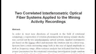 Two Correlated Interferometric Optical Fiber Systems Applied to the Mining Activity Recordings