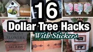 16 MUST SEE DOLLAR TREE HACKS AND IDEAS USING DOLLAR TREE STICKERS AND TRANSFERS | FARMHOUSE DECOR