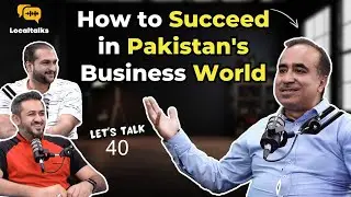 Ibrahim Amin on E-commerce in Pakistan & Business Success | Let's Talk #40