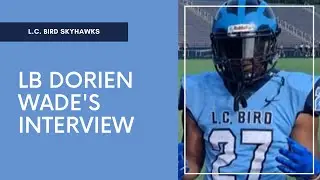 LC Bird Skyhawks LB Dorien Wade interview w/ Jakob Vaughan