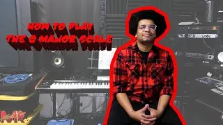 How To Play G Major Scale
