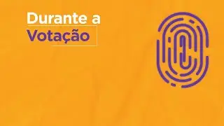 8 - Durante a Votação | Treinamento Mesários
