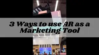 3 ways to use Augmented Reality as a Marketing Tool