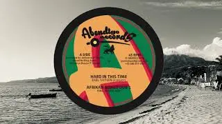 Earl Sixteen - Hard in This Time - Abendigo Records