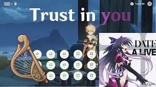 Trust in you (TV Size) | by sweet ARMS [Genshin Impact Windsong Lyre]