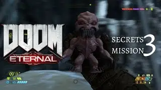 DOOM ETERNAL - GU&Iacute;A SECRETOS | COLECCIONABLES | Misi&oacute;n #3 | All Secrets and Collectibles.