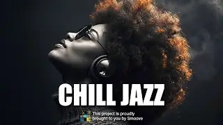 Background Music for Work - Chill Jazz for Study Focus Coding Productivity / vol.26