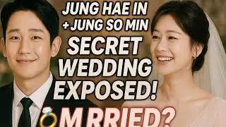 💍 Jung Hae In & Jung So Min&rsquo;s SECRET WEDDING REVEALED! | The Love Next Door Romance Was REAL! 😱❤️