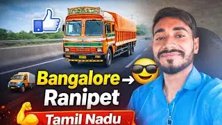 Bengaluru to Ranipet by Truck 🚛 | South India Highway Journey#viral #vlog #trending #rajaaltafvlogs 