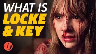 Locke and Key Explained: The Comics Behind The Netflix Show