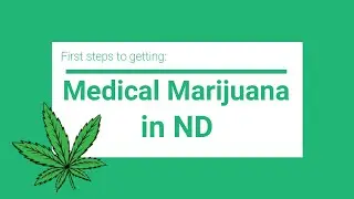 Getting Medical Marijuana in North Dakota