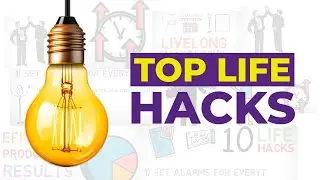 10 Professional LIFE HACKS for Successful Life | Crucial Life Lessons