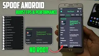 GENIUS IDEA : Spoof Any Android Device CPU,RAM & Processor - No Root