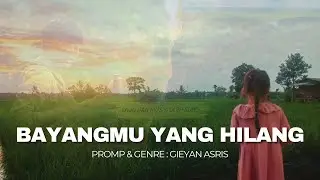 BAYANGMU YANG HILANG