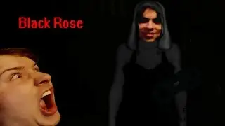 Black Rose: Best Scares!!