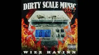 Wizz Havinn - Hustler 4L (Official Audio)