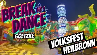 Break Dance No. 1 | Goetzke | Offride | Volksfest | 2023 | Heilbronn