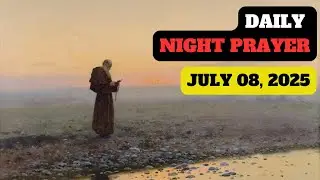 Tuesday, July 08 💗, 2025, daily examination of conscience. A catholic NIGHT PRAYER