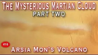 The Martian Cloud Mystery Silence - Part Two
