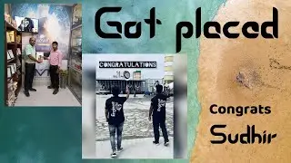 Sudhir | CMTI | CACM - Offline Student | 2022 |  Learning And Placement Feedback English Version