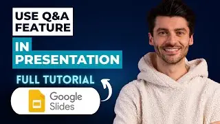 How to Use the Q&A Feature in a Google Slides Presentation [2026 Full Guide]