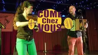 Come chez Vous - Bourrée à 2 Temps