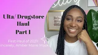 Ulta/ Drugstore Haul 2021 PART 1 |All New Drugstore Makeup |  Sincerely Amber Marie Mack