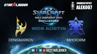 WCS Challenger Open Cup: DenisMarkov (P) vs MperorM (T)