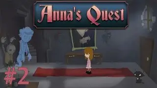 Let's Play - Anna's Quest - Part 2
