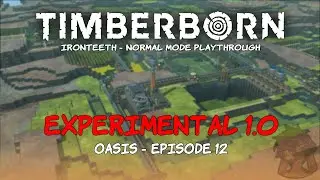 Timberborn 1.0 - Ironteeth Oasis - Episode 12 - Food glorious food