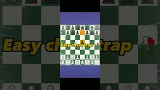 Easy chess trap  #Shorts