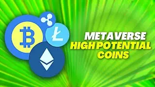 Top Metaverse Coins With Insane Potential | Best Metaverse Coin 2022