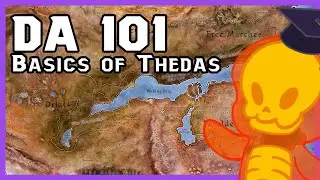 Dragon Age 101: Основы Тедаса {Без спойлеров}