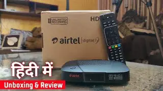 Airtel DTH HD Set Top Box Unboxing | airtel dth unboxing 2021 | airtel dth hd unboxing in Hindi 🔥