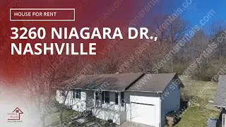 Houses For Rent in Nashville Tennessee - 3260 Niagara Dr.