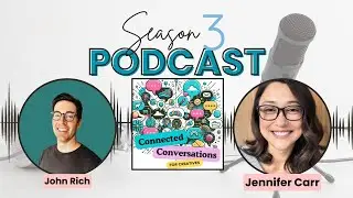 The Power of Creative Problem Solving - A Connected Conversation with John Rich