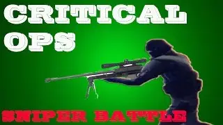 Critical ops 20th gameplay - Sniper only ,360noscope battle in Russia server ,