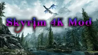 SKYRIM | Ультра мод 4K | Лучшая графика следующего поколения + 600 модов | NVT Nolvus Reshade