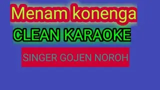 Menam konenga | Clean Karaoke | singer Gojen Noroh | made by vijoy perme