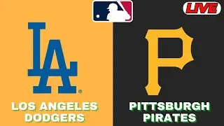 Los Angeles Dodgers Vs Pittsburgh Pirates | MLB 2025 | MLB Live Baseball Score | 09/05/2025