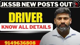 JKSSB DRIVER POSTS OUT | DETAILS | SYLLABUS| AGE | QUALIFICATION | BY REMO SIR