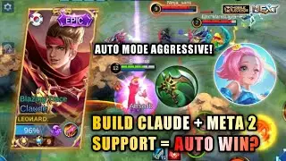 LEONARD CLAUDE COROSSION BUILD + META 2 SUPPORT = AUTO WIN? | TOP GLOBAL CLAUDE GAMEPLAY | MLBB