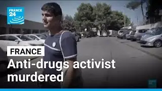 Second brother of French anti-drugs activist murdered in Marseille &bull; FRANCE 24 English