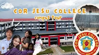 COR JESU COLLEGE campus TOUR!