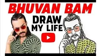 Bhuvan Bam Draw My Life in Hindi | BB Ki Vines Success Story|#Top_youtber of all time