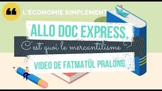 C'est quoi le mercantilisme ?