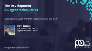 The Development & Regeneration Series - Innovative ideas to promote Council housing building
